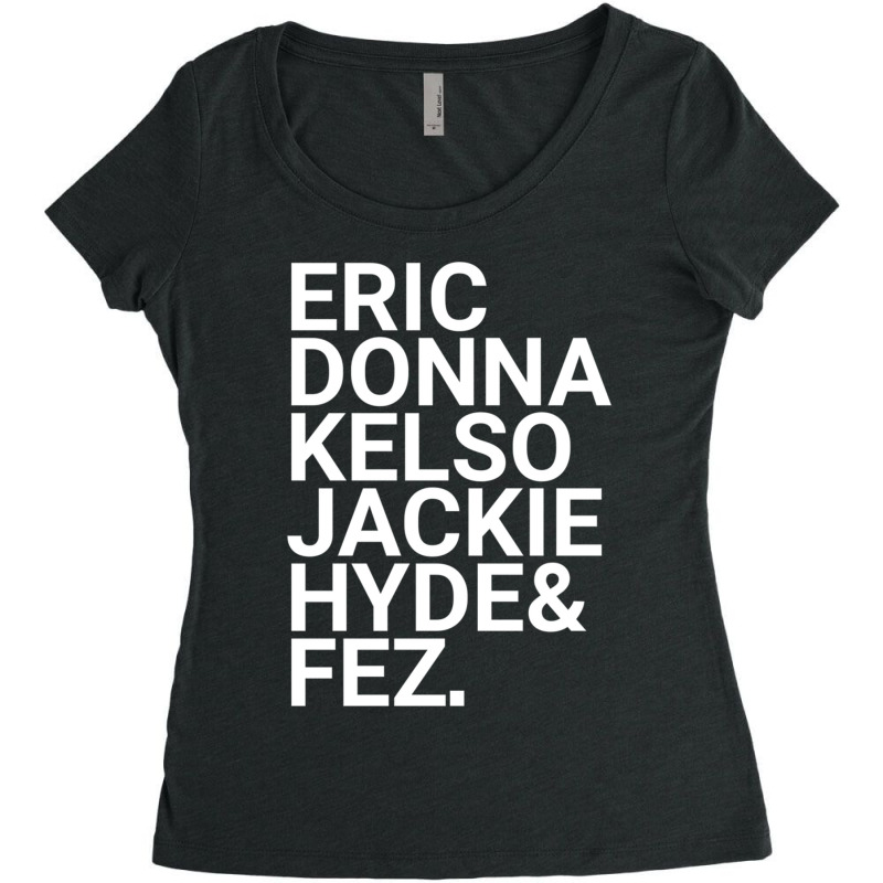 Eric Donna Kelso Jackie Hyde _amp_ Fez Women's Triblend Scoop T-shirt by cm-arts | Artistshot