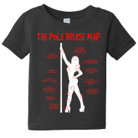 Pole Bruise Wear Dance Outfit Dancing Clothes Fitness Baby Tee | Artistshot