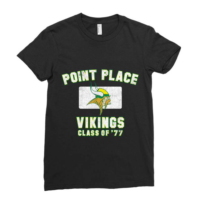 Point Place High School Ladies Fitted T-Shirt by cm-arts | Artistshot