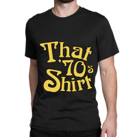 Retro Vintage That 70s Show Tv Show Love You Classic T-shirt | Artistshot