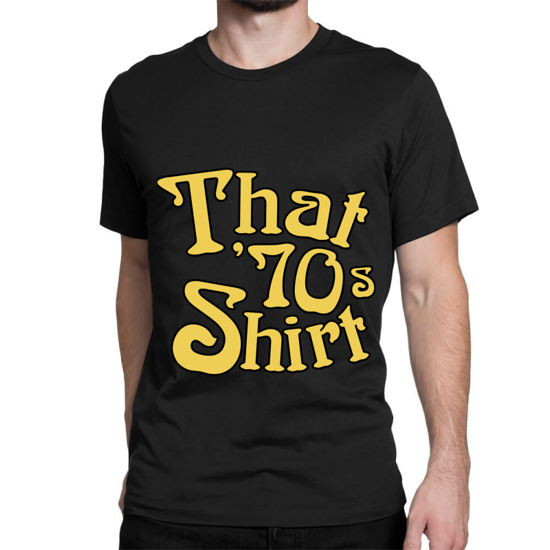 Retro Vintage That 70s Show Tv Show Love You Classic T-shirt by cm-arts | Artistshot