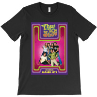 That 70s Show (1998-2006) Tv Show T-shirt | Artistshot