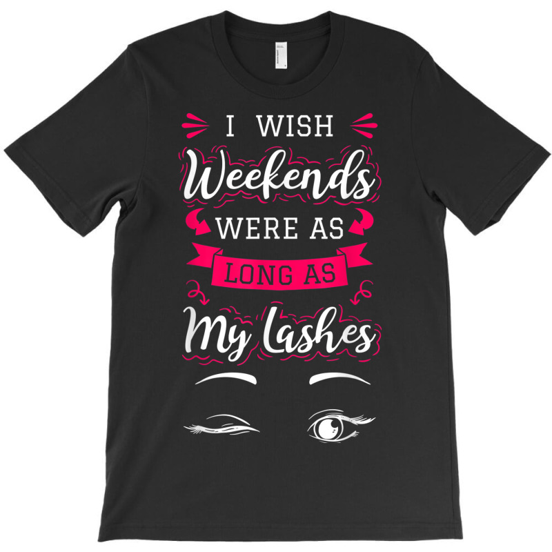 Esthetician Lash Technician Makeup Aesthetician Beautician T-shirt | Artistshot