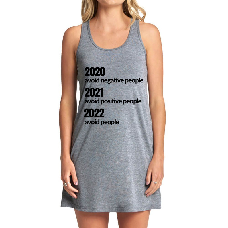 Avoid Negative, Positive People Sarcastic New Year Eve 2022 Tank Dress by cm-arts | Artistshot