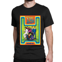 That 70s Show (1998-2006) Tv Show Classic T-shirt | Artistshot