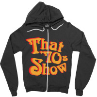 That 70s Show Relaxed Fit Zipper Hoodie | Artistshot