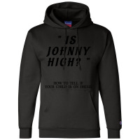 That_s 70_s Show - Is Johnny High Champion Hoodie | Artistshot