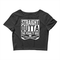 Straight Outta The Penalty Box Hockey Player Gift Hockey Crop Top | Artistshot