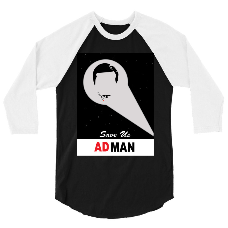 Save Us Ad Man 3/4 Sleeve Shirt | Artistshot