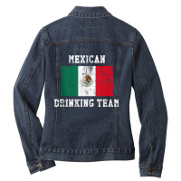 Mexican Drinking Team Funny National Pride Gift Tank Top Ladies Denim Jacket | Artistshot