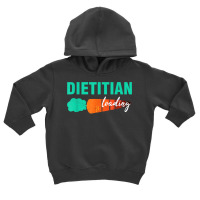 Dietitian Loading  Nutritionist Carrot  Dietician T Shirt Toddler Hoodie | Artistshot