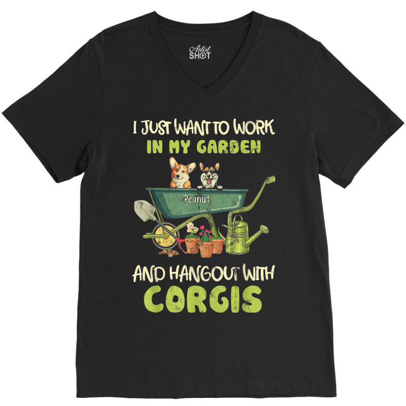 I Just Want To Work In My Garden And Hang Out With Corgis V-Neck Tee by Lambent | Artistshot