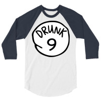 Drunk9 3/4 Sleeve Shirt | Artistshot