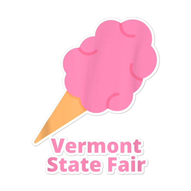 Vermont State Fair Pink Cotton Candy County Fair Sticker | Artistshot