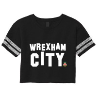 Wrexham City, City Of Wrexham, Capital Of North Wales Scorecard Crop Tee | Artistshot