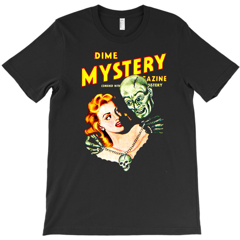 Dime Mystrey Magazine, Dime, Mystrey, Magazine, Dime Mystrey Magazines T-shirt | Artistshot