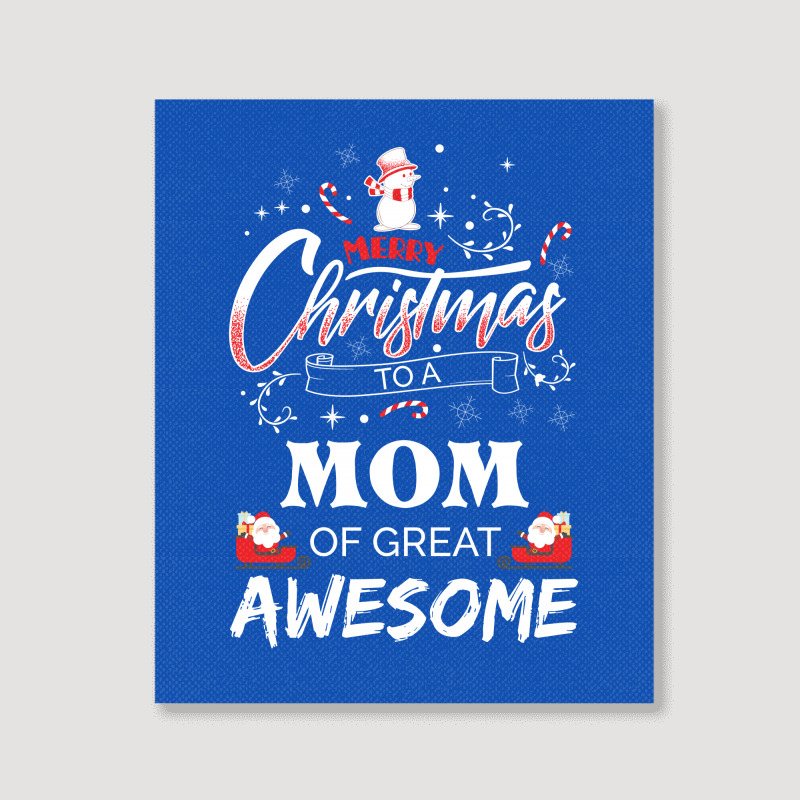 Merry Christmas To Mom Of Great Awesome Portrait Canvas Print | Artistshot