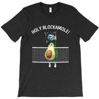 Funny Volleyball For Men Women Holy Guacamole Player Blocker T-shirt | Artistshot