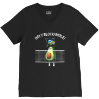 Funny Volleyball For Men Women Holy Guacamole Player Blocker V-neck Tee | Artistshot