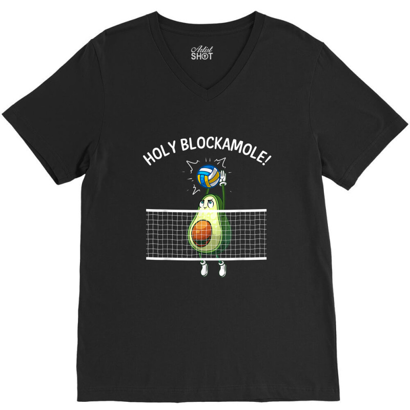 Funny Volleyball For Men Women Holy Guacamole Player Blocker V-Neck Tee by JACQUELINEMARIASMITH | Artistshot