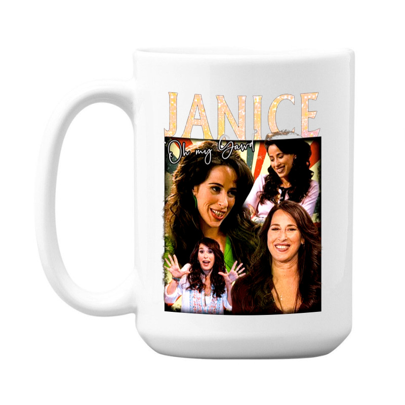 Janice Oh My Gawd, Janice, Oh My, Gawd, Janice Oh My Gawds, Janice Oh  15 Oz Coffee Mug | Artistshot