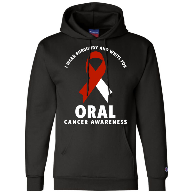 I Wear Burgundy And White For Oral Cancer Awareness Long Sleeve T Shir Champion Hoodie by cm-arts | Artistshot