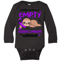 Hodgkins Lymphoma Awareness T  Shirt Mostly Running On Empty Hodgkin's Long Sleeve Baby Bodysuit | Artistshot