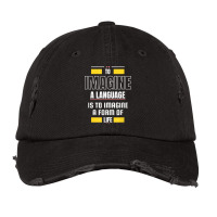 To Imagine A Language Is To Imagine A Form Of Life Quotes Vintage Cap | Artistshot