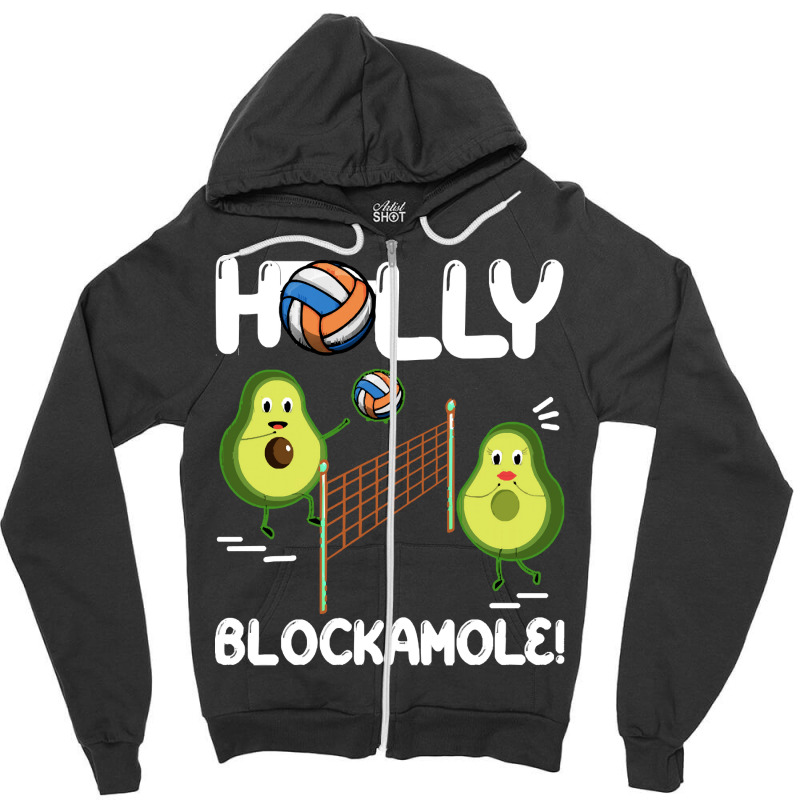 Holy Blockamole T  Shirt Funny Avocado Volleyball Holy Blockamole Guac Zipper Hoodie by fallaciousrealize | Artistshot