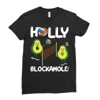 Holy Blockamole T  Shirt Funny Avocado Volleyball Holy Blockamole Guac Ladies Fitted T-shirt | Artistshot