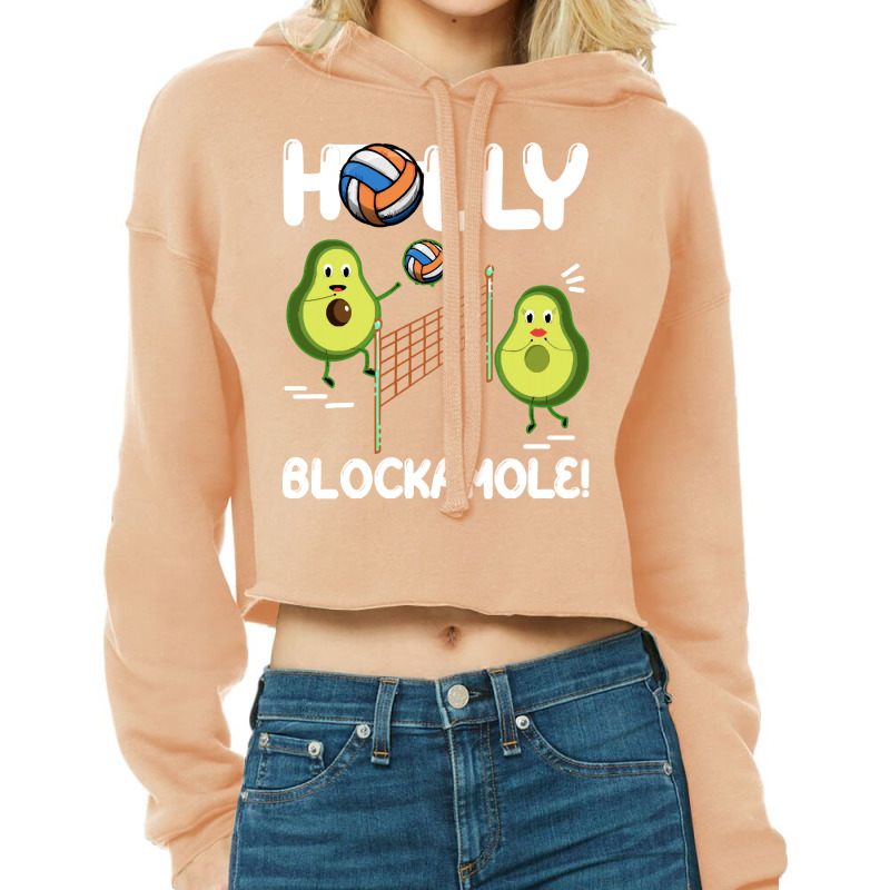 Holy Blockamole T  Shirt Funny Avocado Volleyball Holy Blockamole Guac Cropped Hoodie by fallaciousrealize | Artistshot