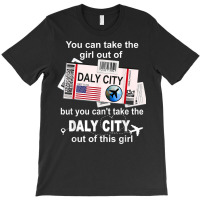 Girl From Daly City Boarding Pass   Flight Ticket Daly City T-shirt | Artistshot