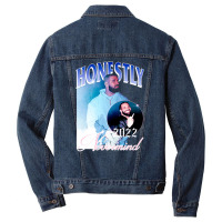 Honestly Nevermind, Honestly, Nevermind, Honestly Neverminds, Honestly Men Denim Jacket | Artistshot