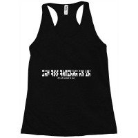 It_s All Ancient To Me Racerback Tank | Artistshot