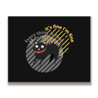 It_s Fine I_m Fine Everything Is Fine Cat Metal Print Horizontal | Artistshot