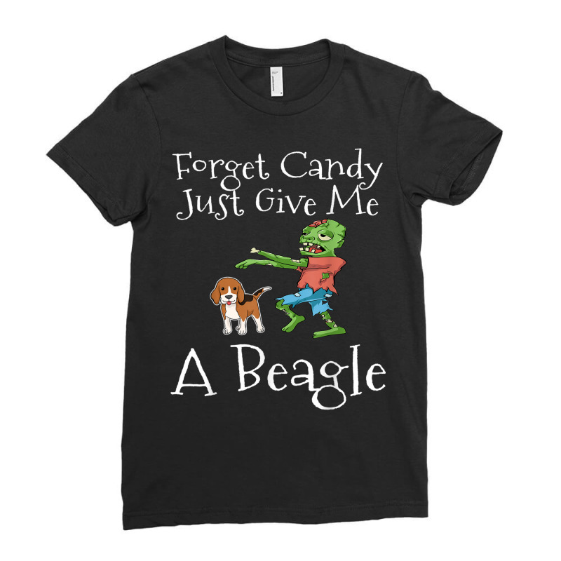 Forget Candy Just Give Me A Beagle Funny Halloween Zombie Ladies Fitted T-Shirt by Fashonus | Artistshot