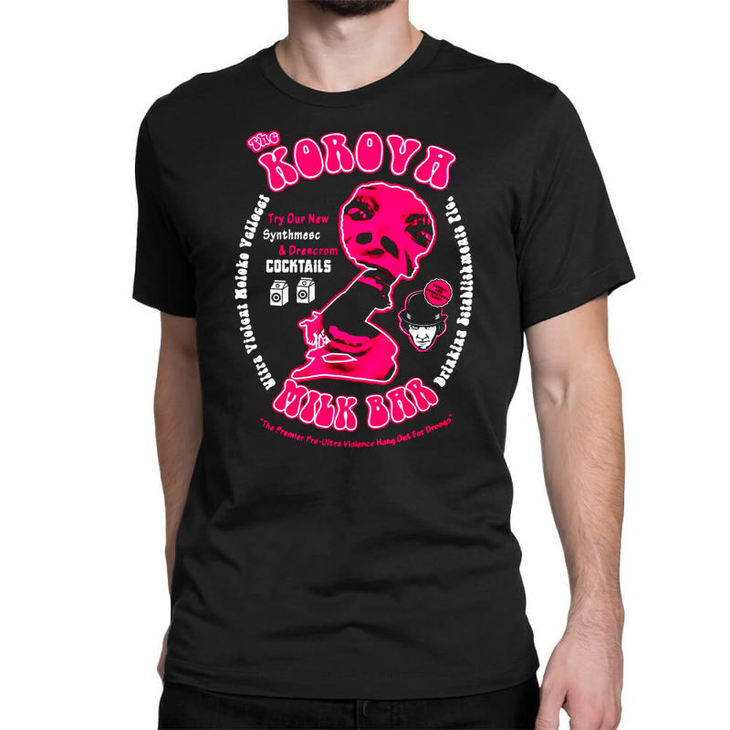 Clockwork Orange Korova Milk Bar, Clockwork, Orange, Korova, Milk, Bar Classic T-shirt by cm-arts | Artistshot