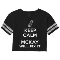 Keep Calm, Mckay Will Fix It Scorecard Crop Tee | Artistshot