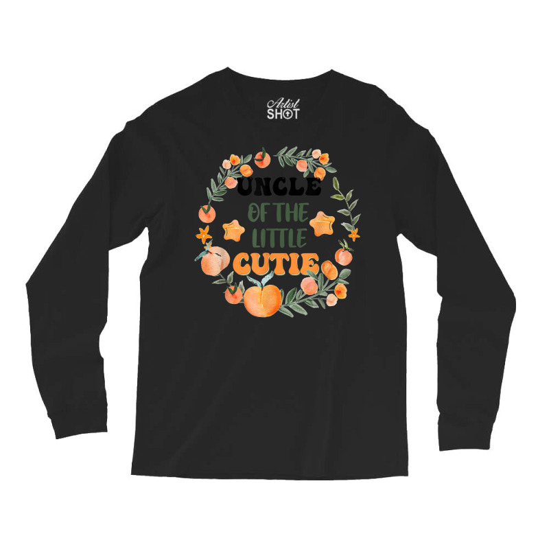 Uncle Of Little Cutie Orange Birthday Party Long Sleeve Shirts | Artistshot