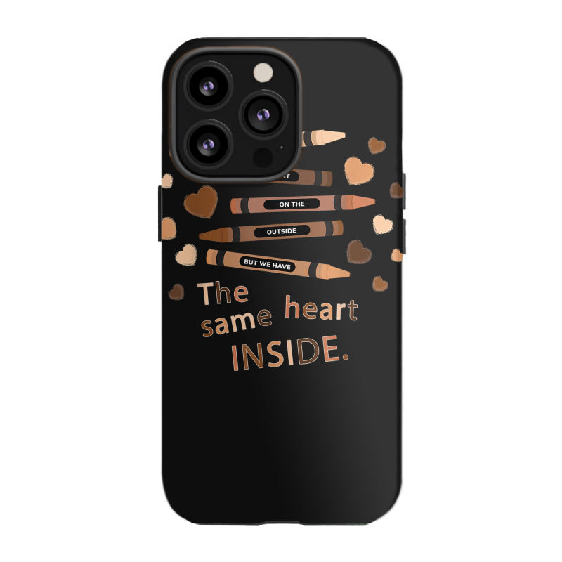 The Same Heart Inside - History Month Black Lives Matter Blm New Year Iphone 13 Pro Case | Artistshot