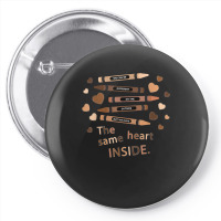 The Same Heart Inside - History Month Black Lives Matter Blm New Year Pin-back Button | Artistshot