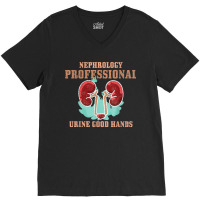 Medical Pun Nephrology Urine Good Hand Nephrologist Doctor V-neck Tee | Artistshot