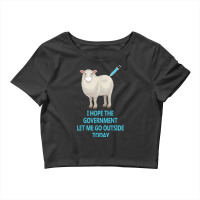 Sheep Sheeple Anti Vaccine Vax Mask Mandate Wants Go Outside Crop Top | Artistshot