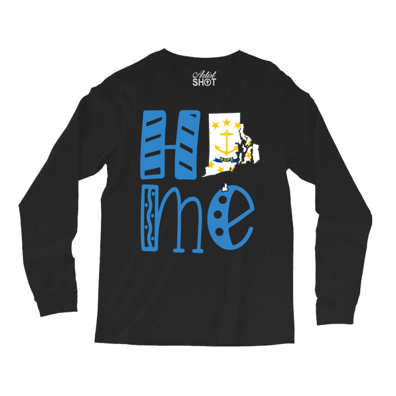 Home Rhode Island In Art Block Letters Long Sleeve Shirts by cm-arts | Artistshot