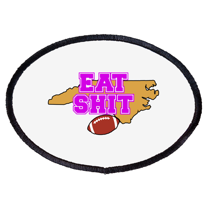 Eat Shit Wake Forest Oval Patch | Artistshot