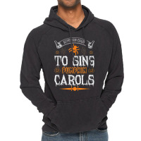 Have You Come To Sing Pumpkin Carols Funny Halloween Vintage Hoodie | Artistshot