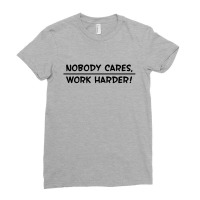 Lamar Jackson Nobody Cares Work Harder For Dark Ladies Fitted T-shirt | Artistshot