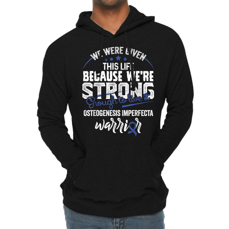 We're Strong  Osteogenesis Imperfecta Awareness Supporter Lightweight Hoodie by Fashonus | Artistshot