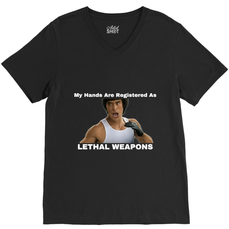 My Hands Are Registered As Lethal Weapons Tri-blend V-Neck Tee by cm-arts | Artistshot