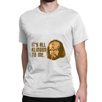 All Klingon Classic T-shirt | Artistshot